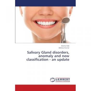 Salivary Gland disorders anomaly and new classification - an update