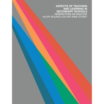 Aspects of Teaching and Learning in Secondary Schools