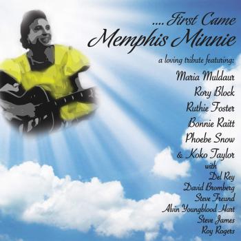 First Came Memphis Minnie