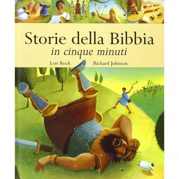 Storie della Bibbia in cinque minuti