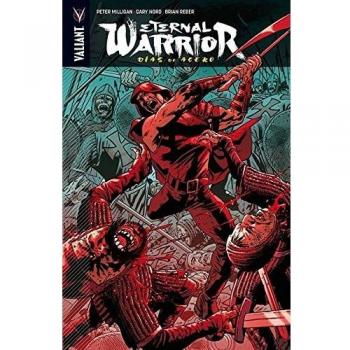 Eternal warrior vol. 3: días de acero (Tapa blanda).