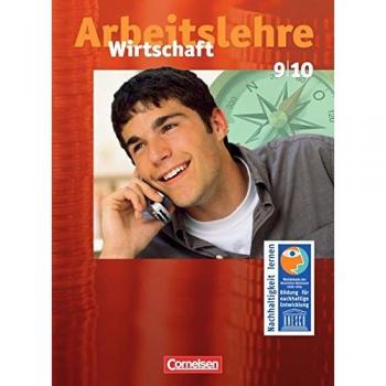 Wirtschaft - Allgemeine Ausgabe 9./10. Schuljahr. Schülerbuch