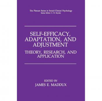 Self-Efficacy, Adaptation, and Adjustment