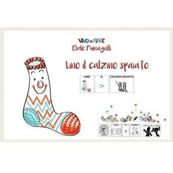 Lino il calzino spaiato. Testo in simboli. Ediz. illustrata. Con audiolibro