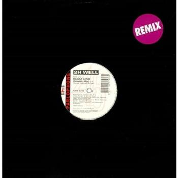 Oh Well Radar Love (Stealth Mix) 1989 UK 12 vinyl 12RX6244