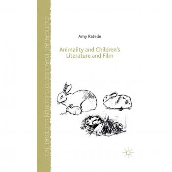 Animality and Children's Literature and Film