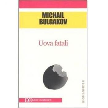 Uova fatali
