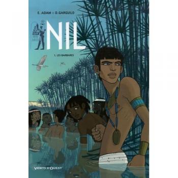 Nil, Tome 1 : Les barbares