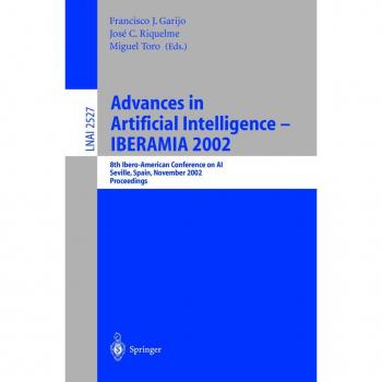Advances in Artificial Intelligence - IBERAMIA 2002