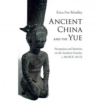 Ancient china and the yue paperback