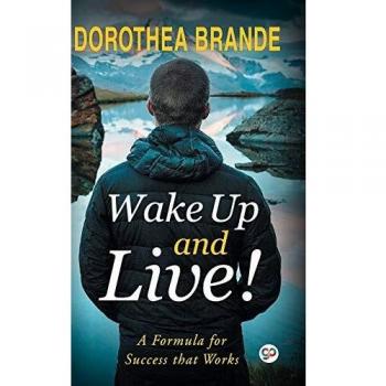 Wake Up and Live!