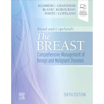 Bland and Copeland's the Breast : Comprehensive Management of Benign and Mali...