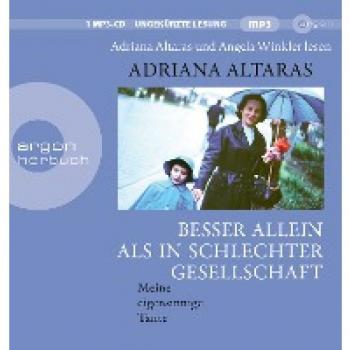 Besser allein als in schlechter Gesellschaft
