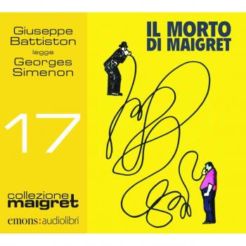 MORTO DI MAIGRET - AUDIOLIBRO CD MP3 di SIMENON G. - BATTISTON G.