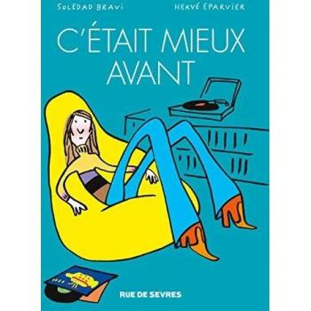 c'etait mieux avant