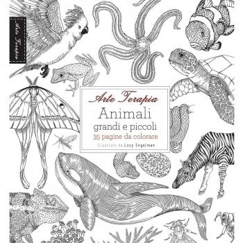 Arte terapia. Animali grandi e piccoli