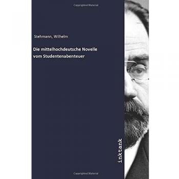 Die mittelhochdeutsche Novelle vom Studentenabenteuer