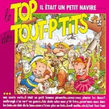 Le Top Des Tout P'tits : Il Et