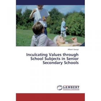 Inculcating Values through School Subjects in Senior Secondary Schools