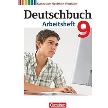 Deutschbuch Gymnasium - Nordrhein-Westfalen: 9. Schuljahr - Arbeitsheft mit Lösungen