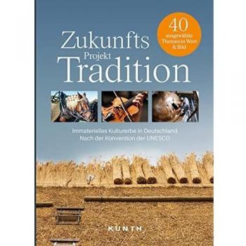 Bildband Zukunftsprojekt Tradition