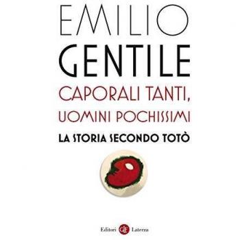 Caporali tanti, uomini pochissimi. La storia secondo Totò