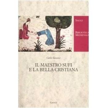 Il maestro Sufi e la bella cristiana
