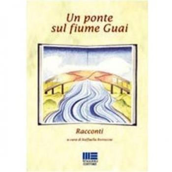 Un ponte sul fiume Guai