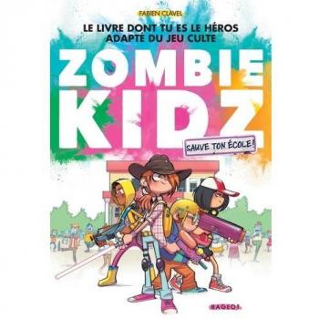 Zombie kidz - Sauve ton école !