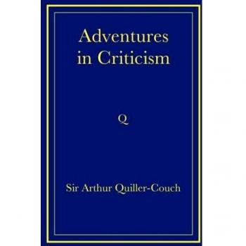 Adventures in Criticism