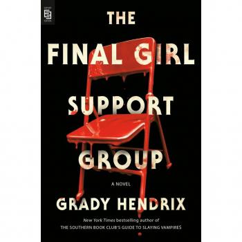 Grady Hendrix The Final Girl Support Group