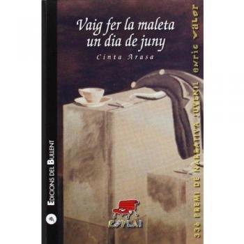 Vaig fer la maleta un dia de juny