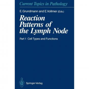 Reaction Patterns of the Lymph Node