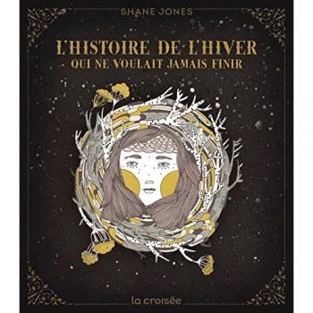 L'histoire de l'hiver qui ne voulait jamais finir