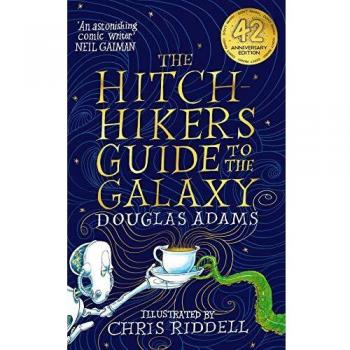 The Hitchhiker's Guide to the Galaxy. Illustrated Edition