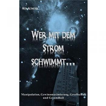 Wer mit dem Strom schwimmt...