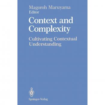Context and Complexity: Cultivating Contextual Understanding