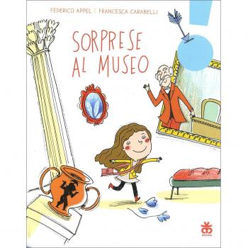Sorprese al museo. Ediz. illustrata