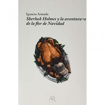 Sherlock Holmes y la aventura de la flor de Navidad