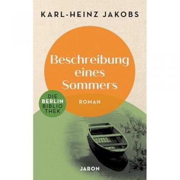 Jakobs, Karl-Heinz: Beschreibung eines Sommers