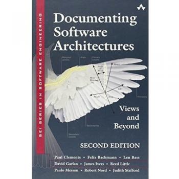 Paul Clements Documenting Software Architectures: Views And Beyond (Sei Series In Software Engineering (Hardcover))