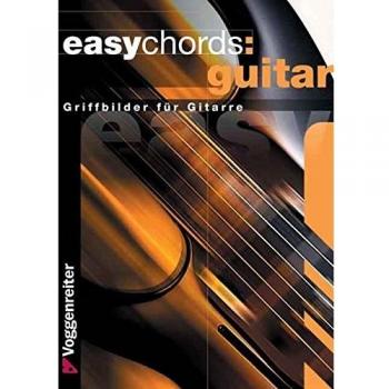 Easy Chords Guitar: Die wichtigsten Grundakkorde für Gitarristen