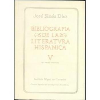 Bibliografía de la literatura hispánica. Tomo V. Siglos XVI y XVII