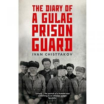 Diary of a Gulag Prison Guard
