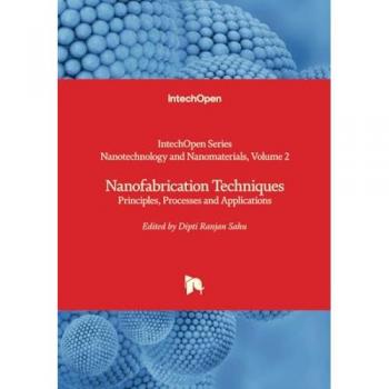 Nanofabrication Techniques