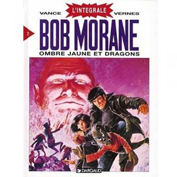 Bob Morane Tome 2 : ombre jaune et dragons
