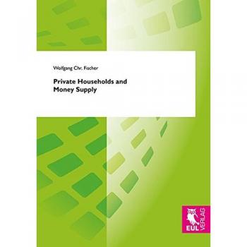 Private Households and Money Supply