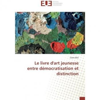 Le livre d'art jeunesse entre démocratisation et distinction