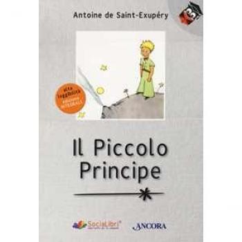 Il Piccolo Principe. Ediz. ad alta leggibilità