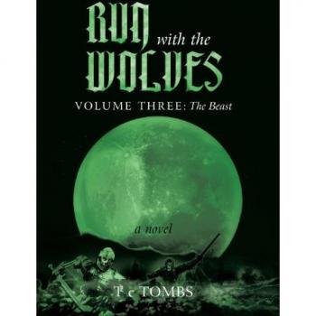 Tombs, T. C.: Run with the Wolves